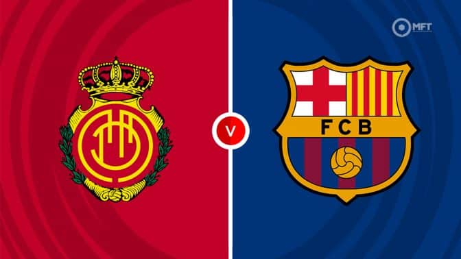 Real Mallorca vs Barcelona Prediction and Betting Tips