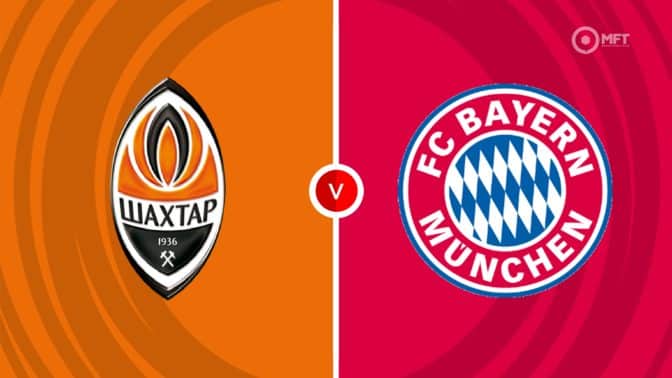 Shakhtar Donetsk vs Bayern Munich Prediction and Betting Tips