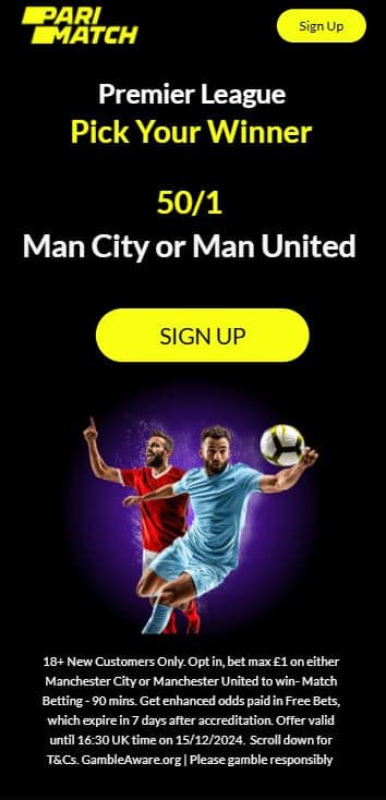 parimatch man city vs man utd offer