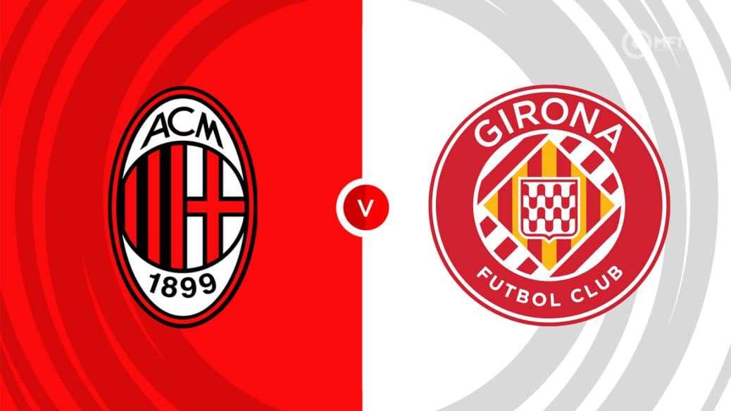 AC Milan v Girona