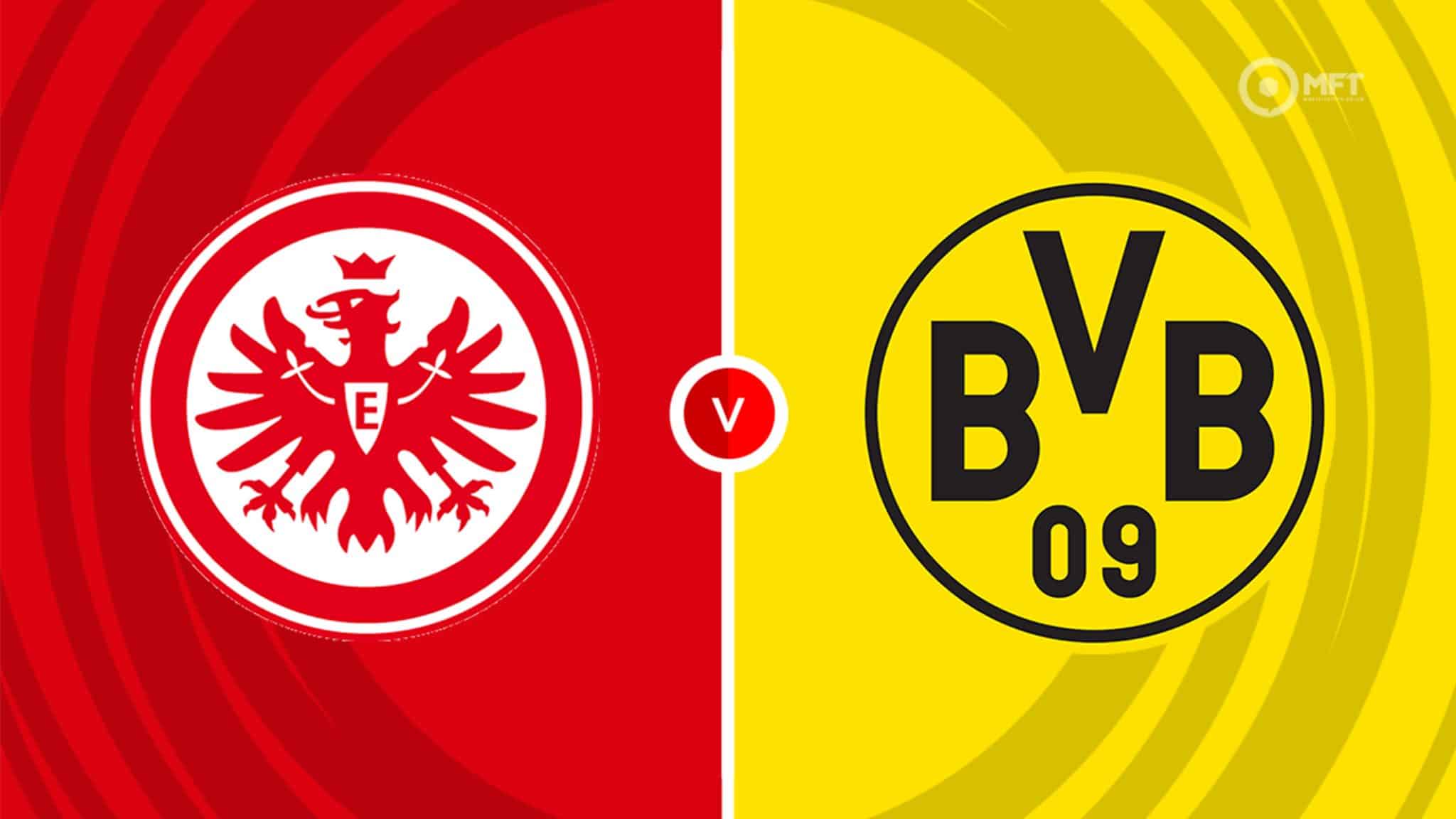 Eintracht Frankfurt v Borussia Dortmund scaled