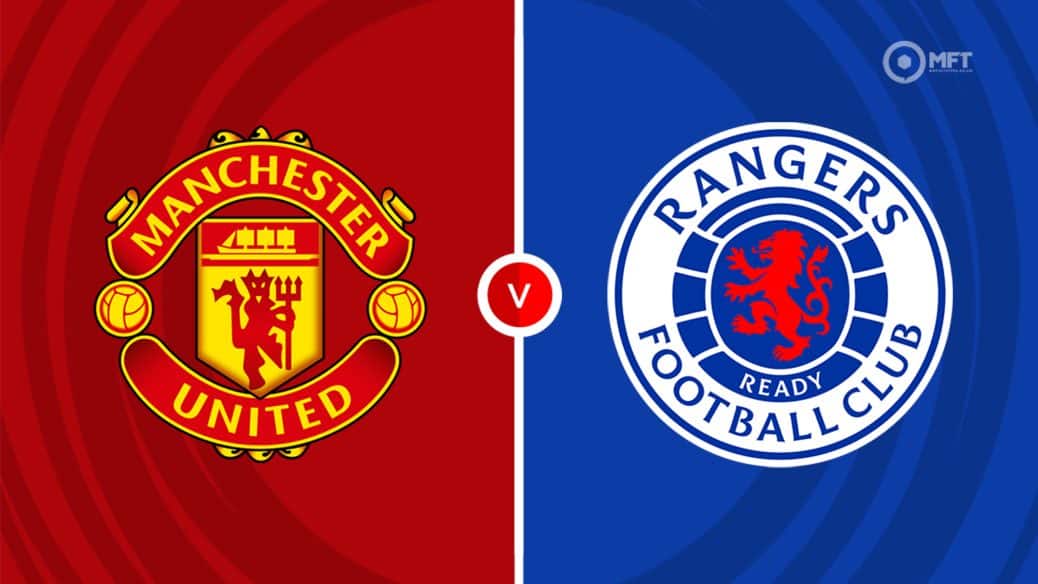 Man Utd v Rangers