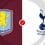 Aston Villa vs Tottenham Hotspur Prediction and Betting Tips