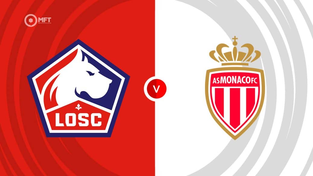 Lille v Monaco