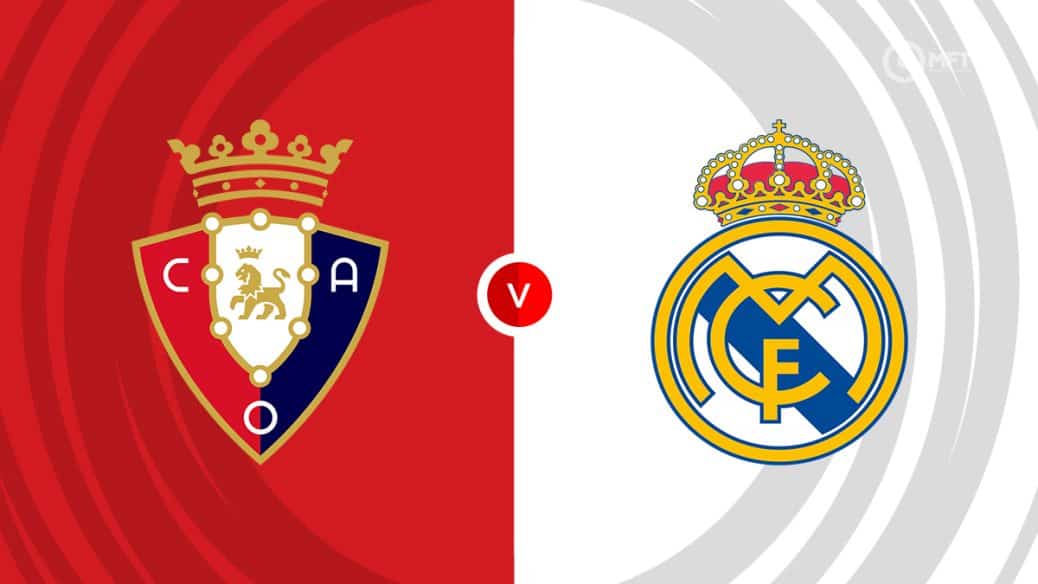 Osasuna v Real Madrid