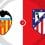 Valencia vs Atletico Madrid Prediction and Betting Tips