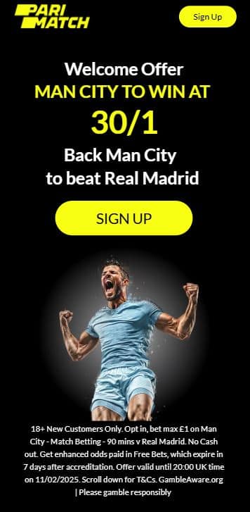 parimatch man city vs real madrid offer