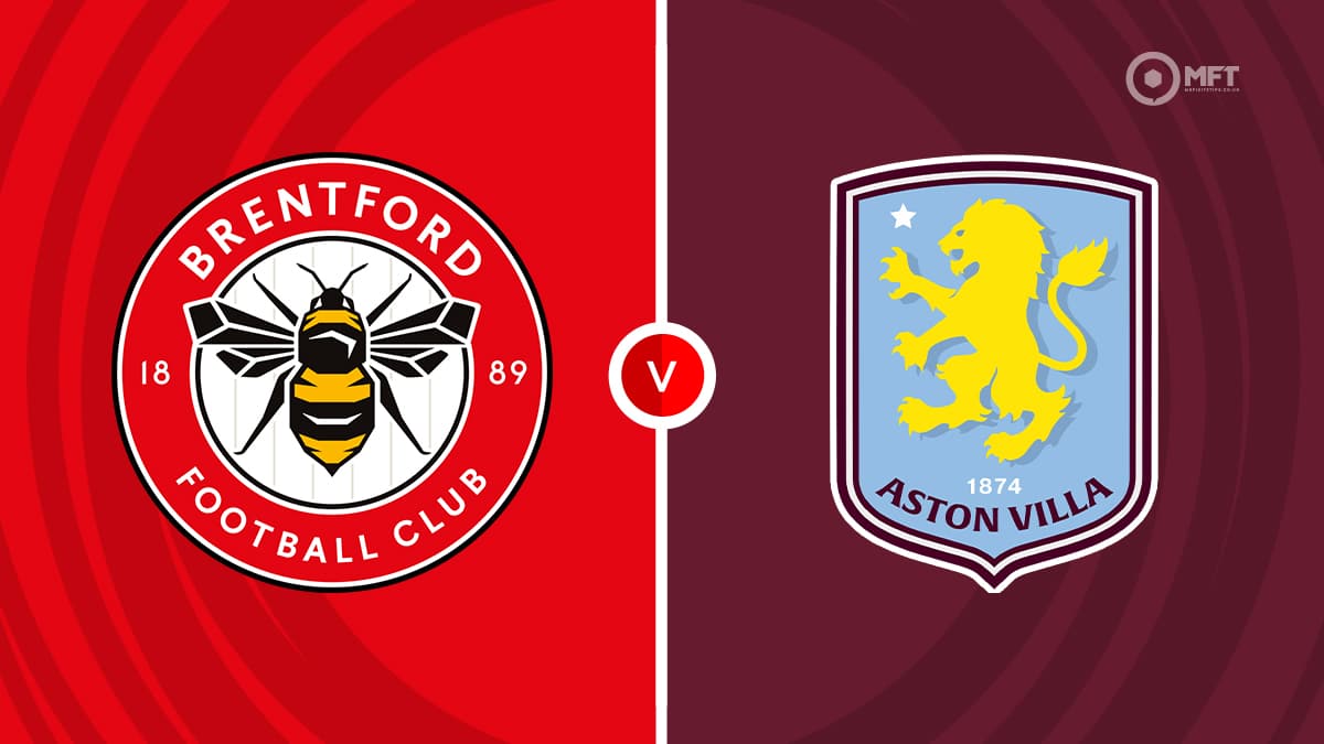 Brentford vs Aston Villa Prediction and Betting Tips