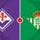 Fiorentina vs Real Betis Prediction and Betting Tips