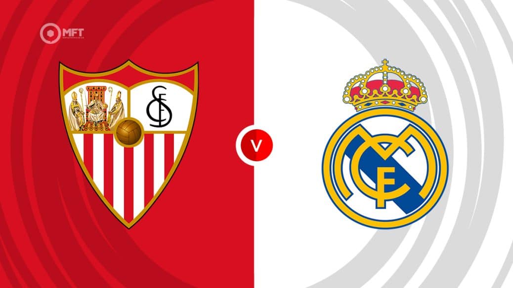 Sevilla v Real Madrid