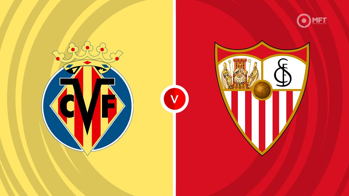 Villarreal v Sevilla