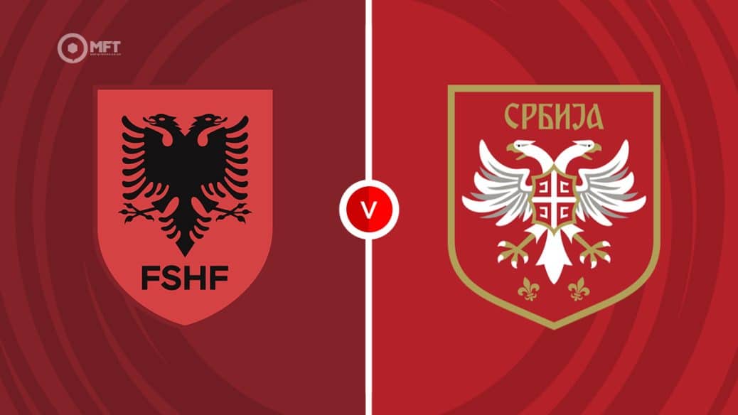 Albania v Serbia