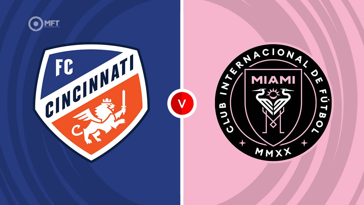 Cincinnati vs Inter Miami Prediction and Betting Tips