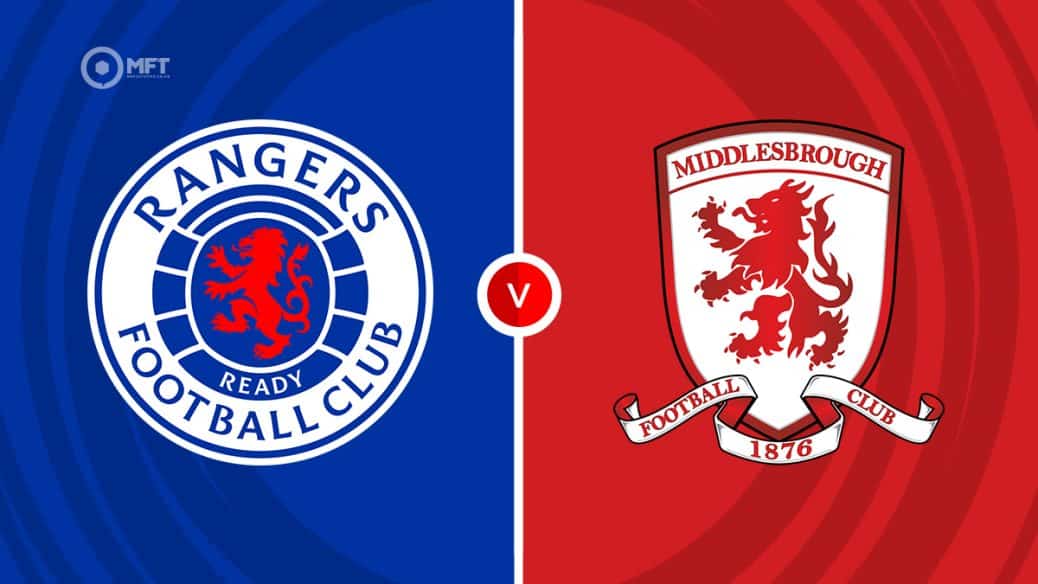 Rangers v Middlesbrough