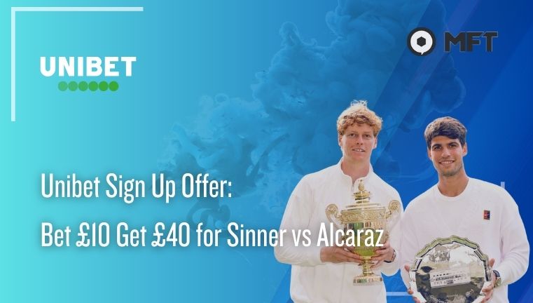 Unibet Bet £10 Get £40: Bet on Sinner vs Alcaraz at Flushing Meadows
