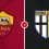 Roma vs Parma Prediction and Betting Tips