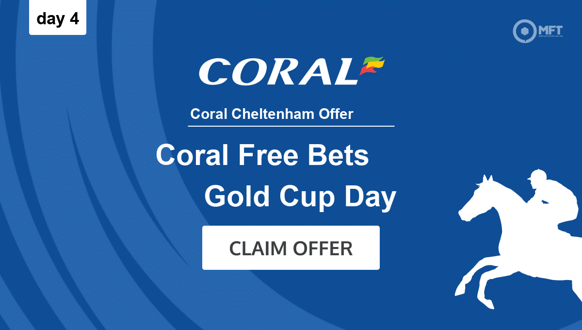 Coral Cheltenham free bet: Claim £40 for day 4