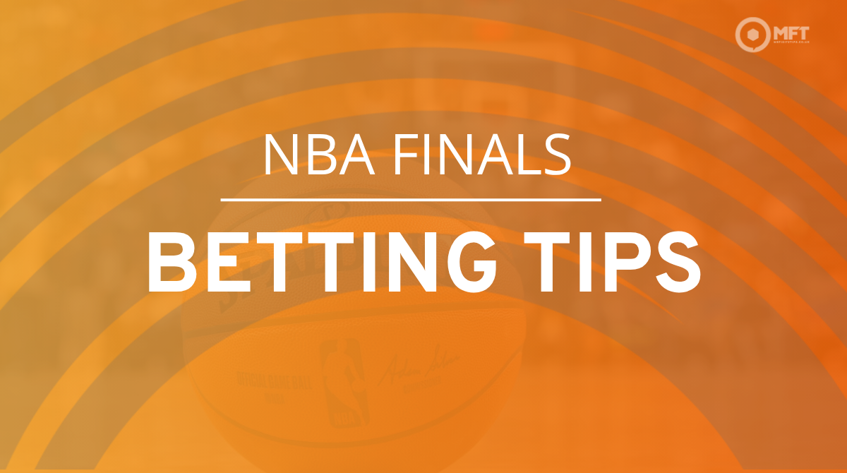 NBA Finals Game 3 preview: Betting tips, odds and expert predictions