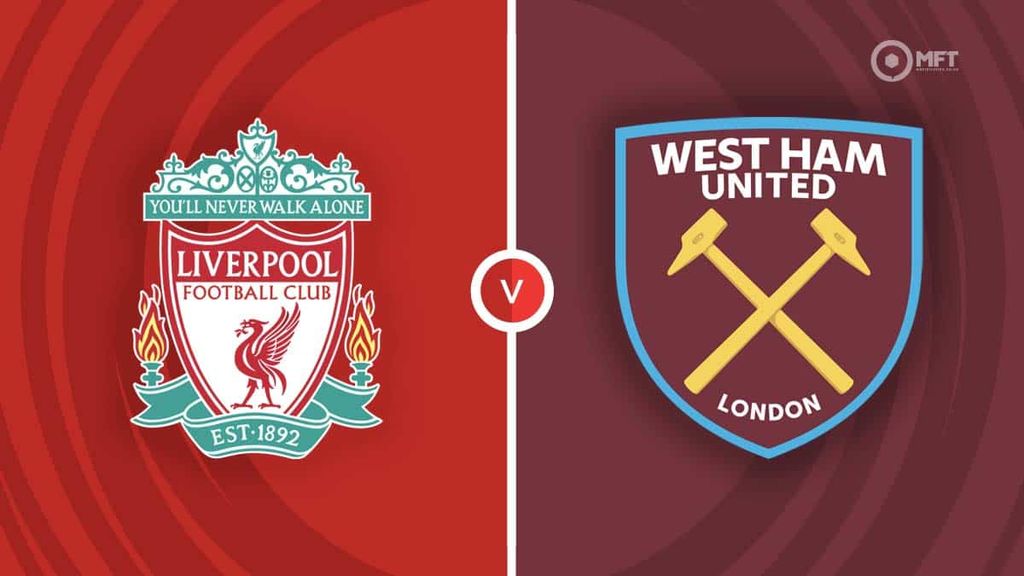 Liverpool v West Ham