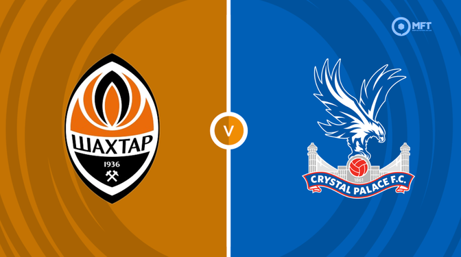 Shakhtar Donetsk vs Crystal Palace Prediction and Betting Tips