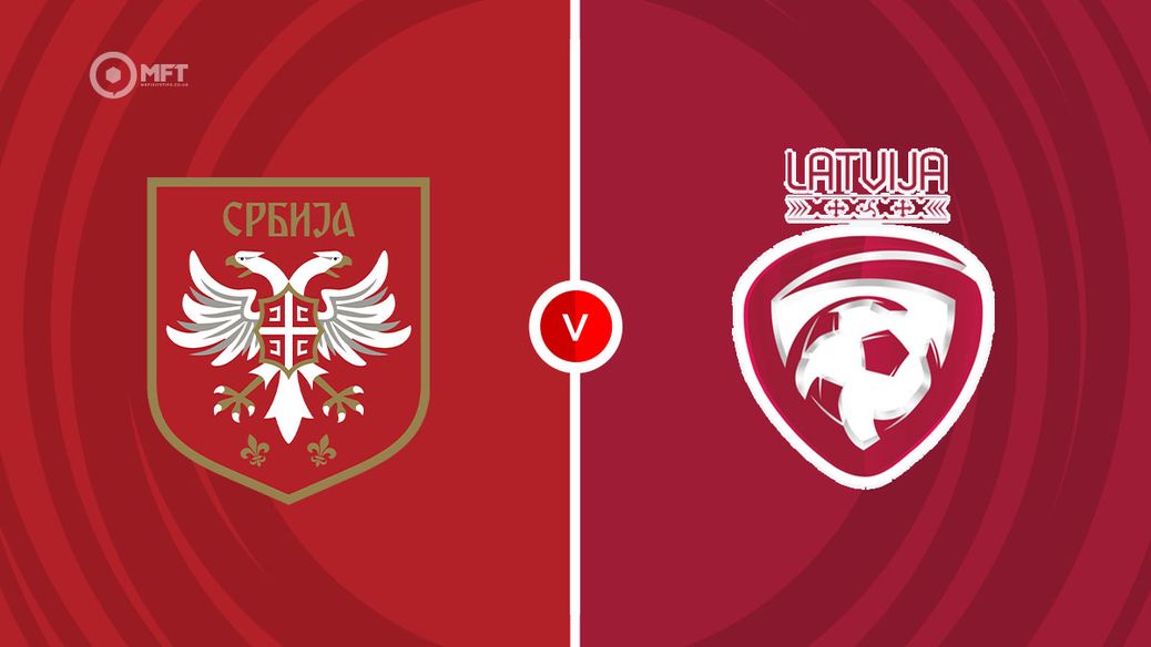 https%3A%2F%2Fmedia.mrfixitstips.co.uk%2Fmain%2F2025%2F11%2FSerbia v Latvia
