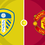 Leeds United vs Manchester United Prediction and Betting Tips &ndash; 2026-10-18