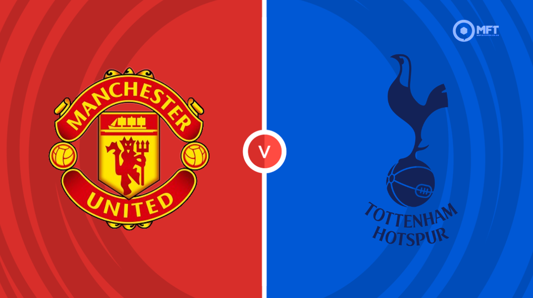 Manchester United v Tottenham