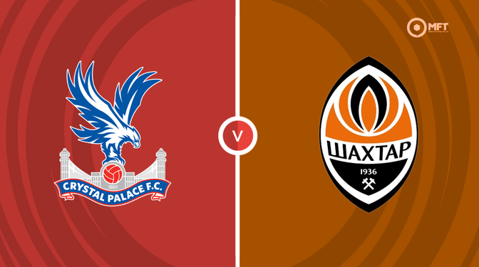 Crystal Palace vs Shakhtar Donetsk Prediction and Betting Tips