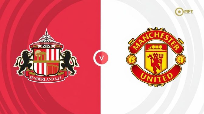 Sunderland vs Manchester United Prediction and Betting Tips