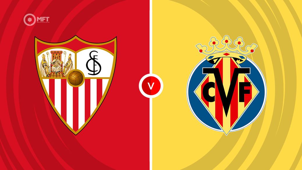 Sevilla v Villarreal