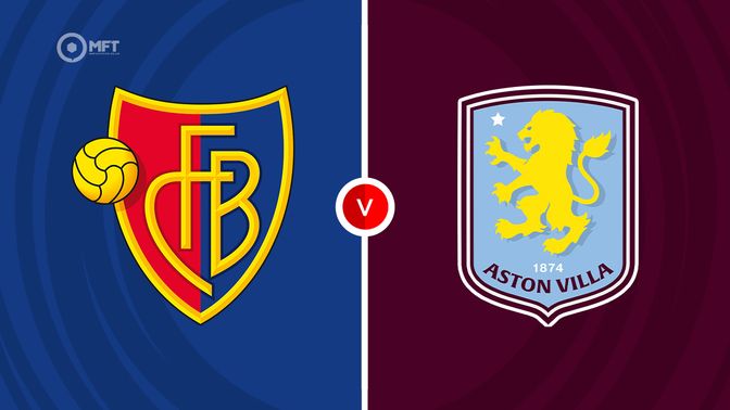 Basel vs Aston Villa Prediction and Betting Tips