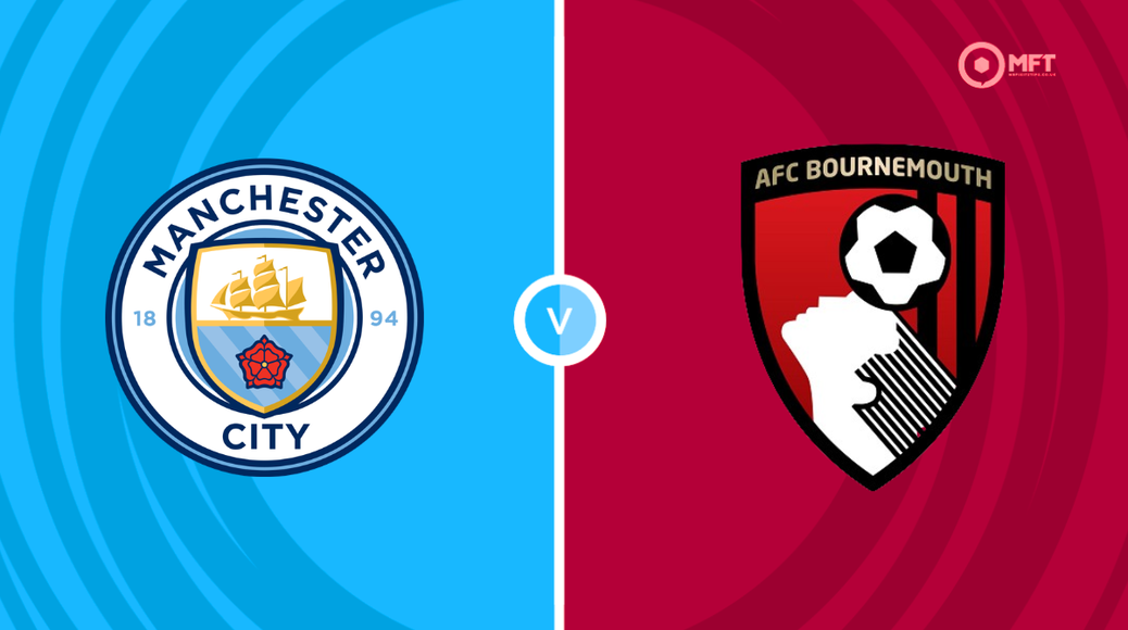 Manchester City v Bournemouth