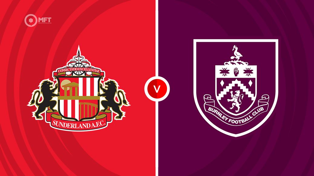 Sunderland v Burnley