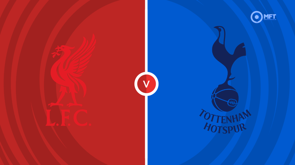 Liverpool v Tottenham