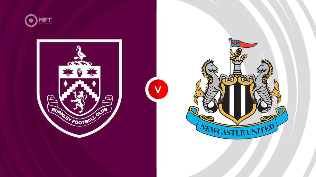 Burnley v Newcastle