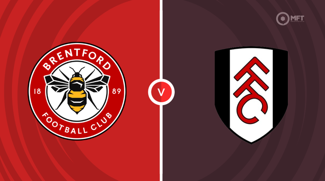Brentford  vs Fulham Prediction and Betting Tips
