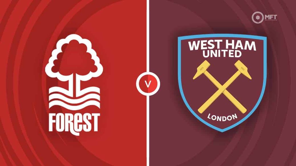 Nottingham Forest v West Ham