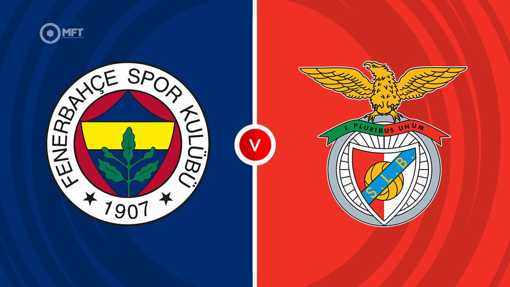 Fenerbahce v Benfica