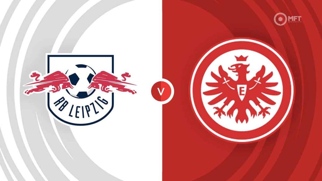 RB Leipzig v Eintracht Frankfurt