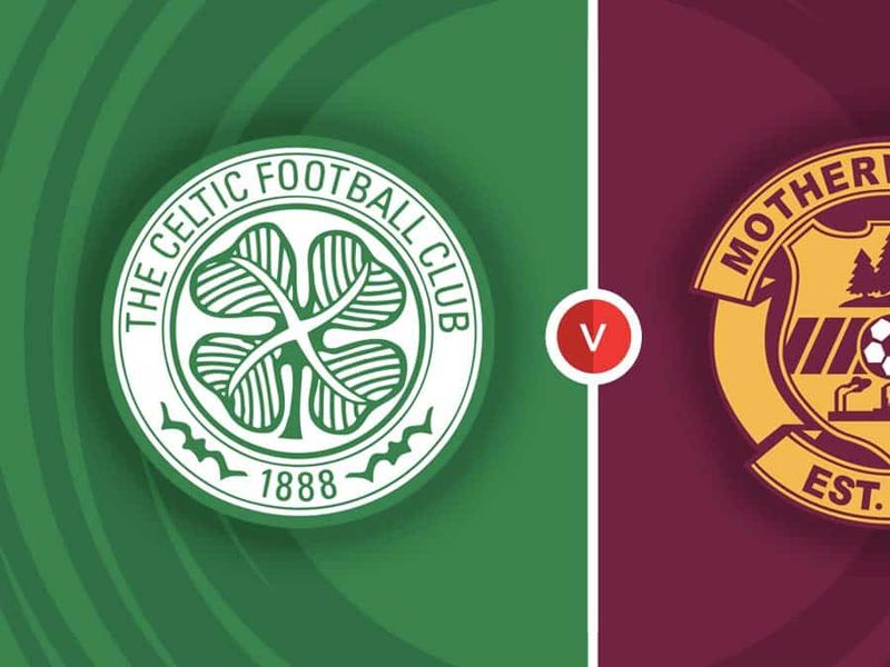 Celtic vs Motherwell Prediction and Betting Tips