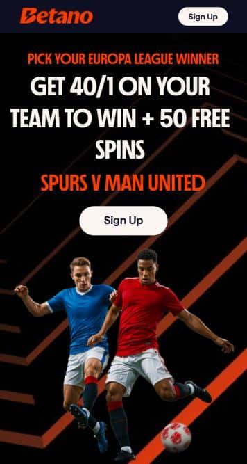 Betano UEL final offer