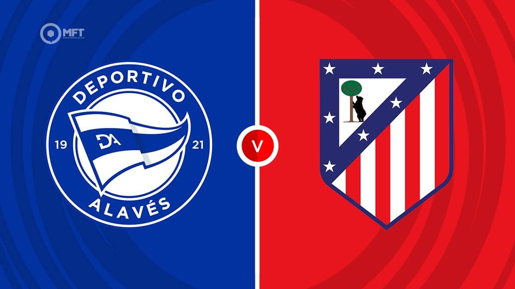 Alaves v Atletico Madrid