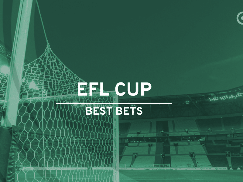 EFL Cup Round 1: Best bets and upset value picks