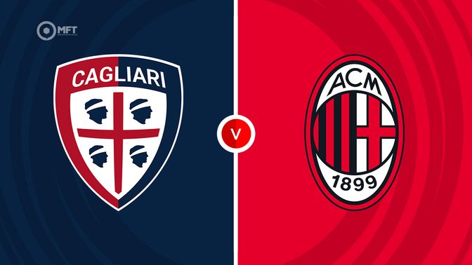 Cagliari vs AC Milan Prediction and Betting Tips