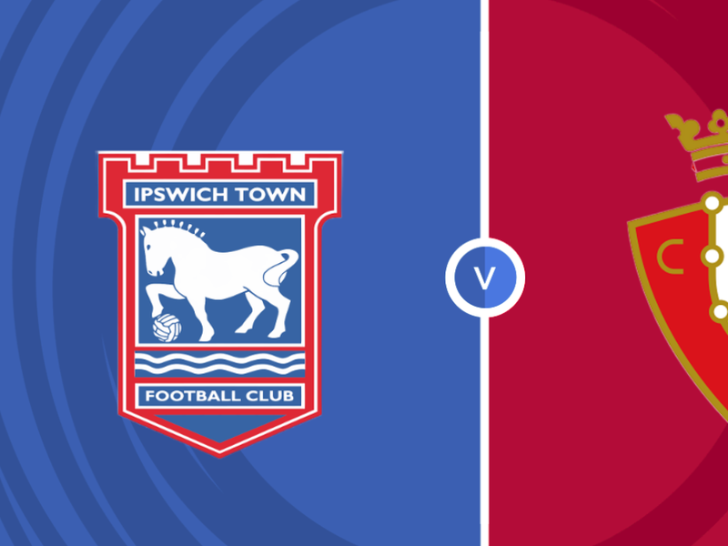 Ipswich Town vs Osasuna Prediction and Betting Tips &ndash; 2026-07-29