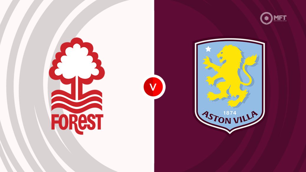 Nottingham Forest v Aston Villa