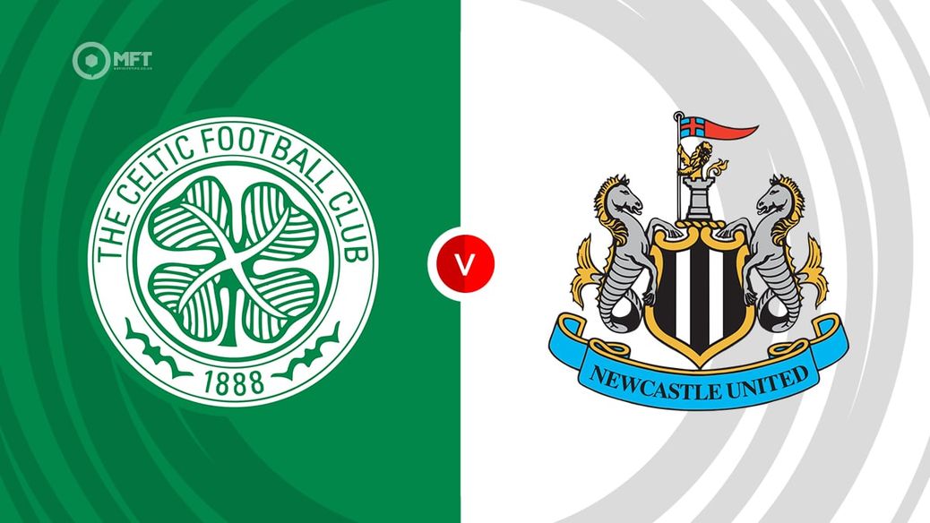 https%3A%2F%2Fmedia.mrfixitstips.co.uk%2Fmain%2F2025%2F07%2FCeltic v Newcastle
