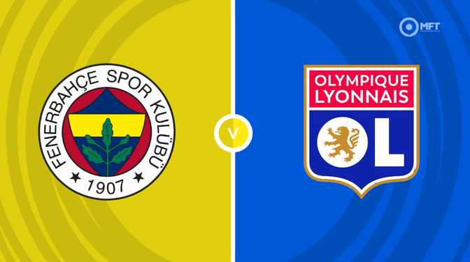 Fenerbahce vs Lyon Prediction and Betting Tips &ndash; 2026-08-18