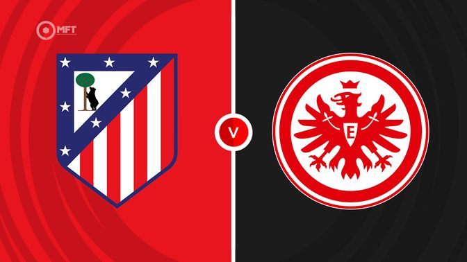 Atletico Madrid vs Eintracht Frankfurt Prediction and Betting Tips