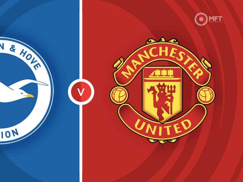 Brighton & Hove Albion vs Manchester United Prediction and Betting Tips